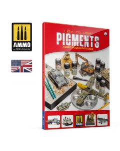 Bøker, How To Use Pigments, Ammo Modelling Guide, Bok, MIG6239